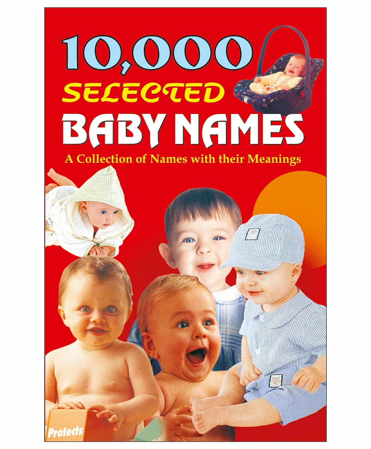 10,000 Selected Baby Names Book – English  |   Pregnancy & Parenting Books Pregnancy & Parenting Books Pregnancy & Parenting Books