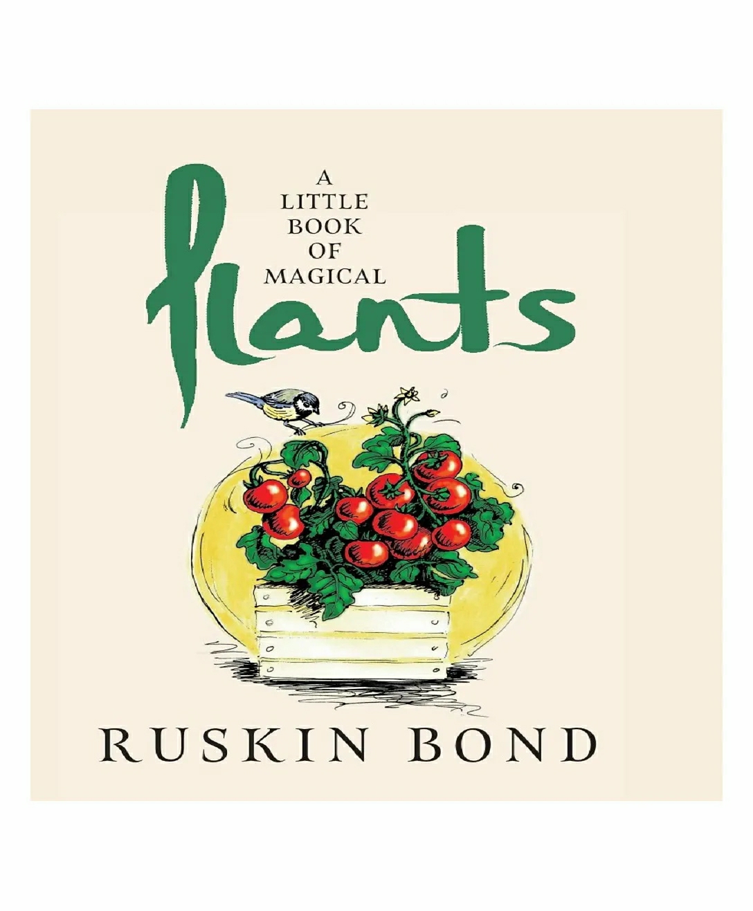 A Little Book Of Magical Plants By Ruskin Bond – English  |   Pregnancy & Parenting Books Pregnancy & Parenting Books Pregnancy & Parenting Books