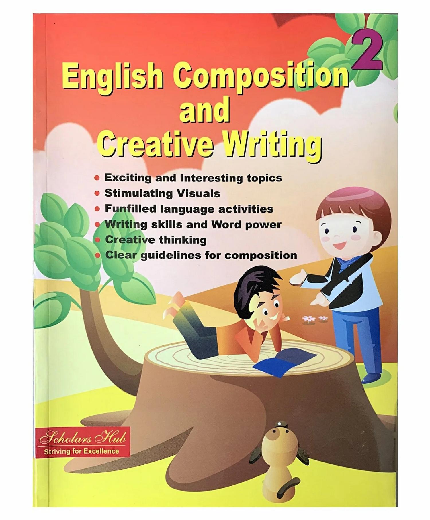 Composition & Creative Writing Vol 2 – English  |   Academic Books Academic Books Academic Books