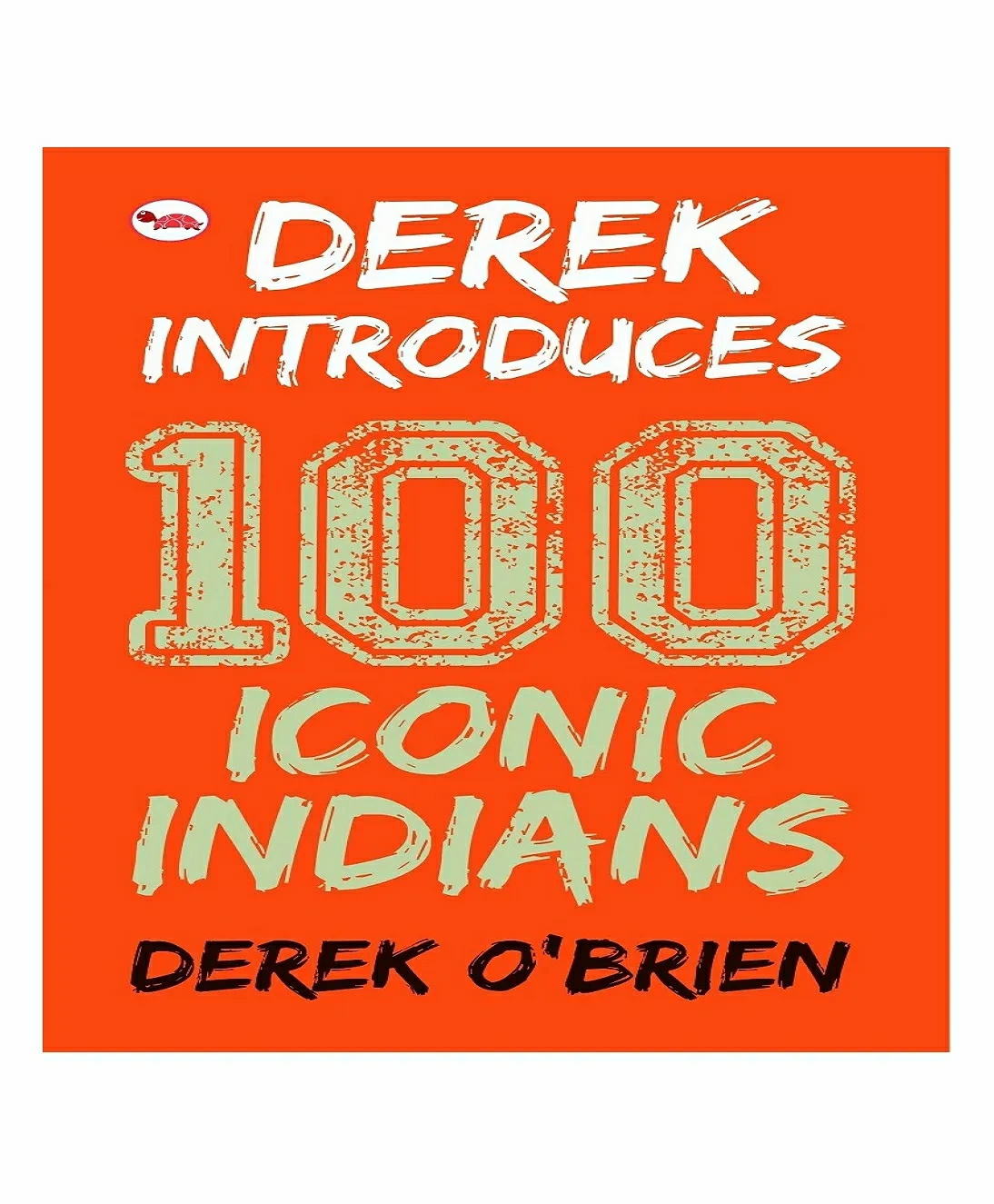 Derek Introduces 1 Iconic Indians By Derek O’ Brien – English  |   Pregnancy & Parenting Books Pregnancy & Parenting Books Pregnancy & Parenting Books