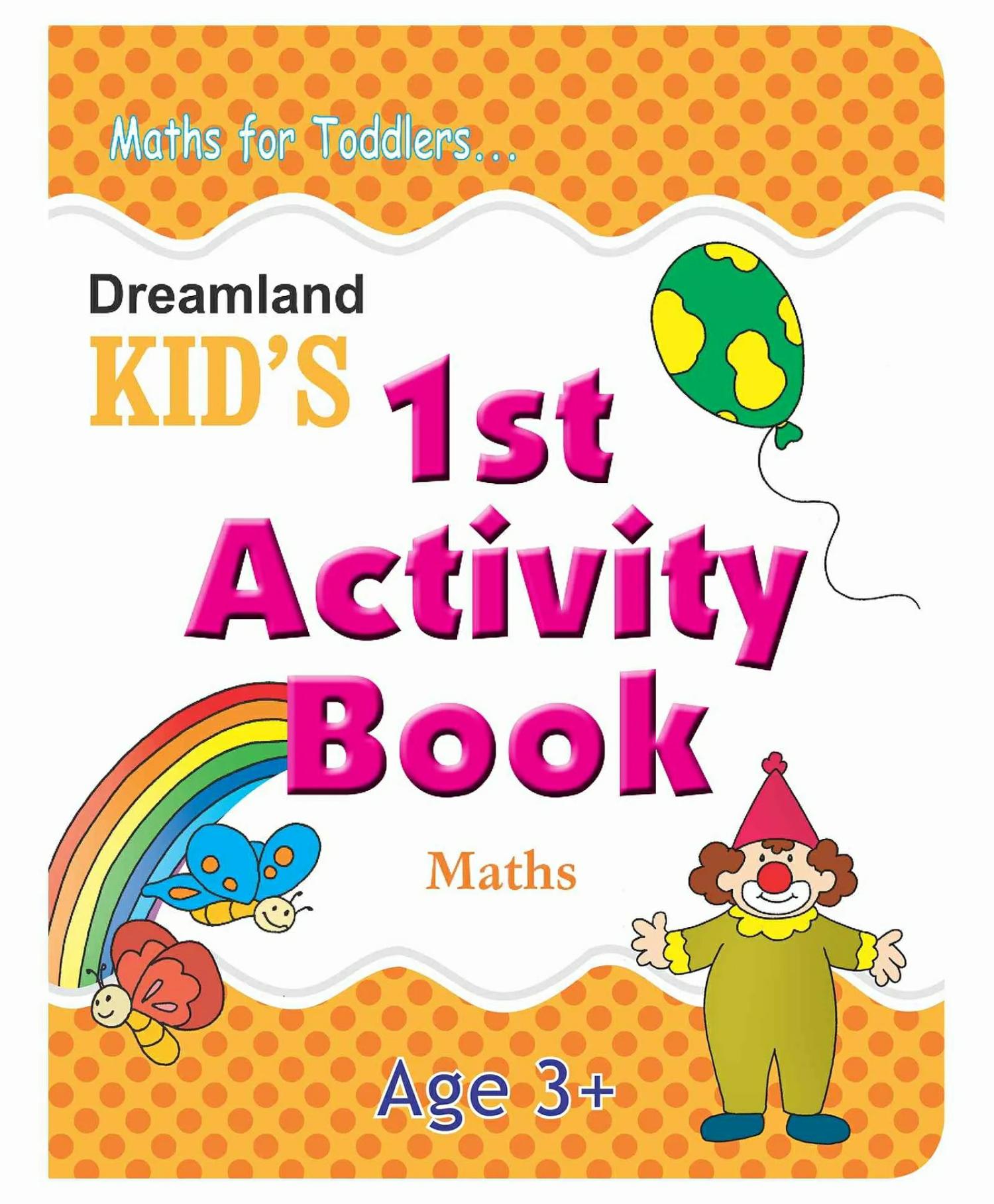 Dreamland Maths Kid’S Activity Book- 1St Activity Book (Kid’S Activity Books)  |   Crafts, Hobbies & Activity Books Crafts, Hobbies & Activity Books Crafts