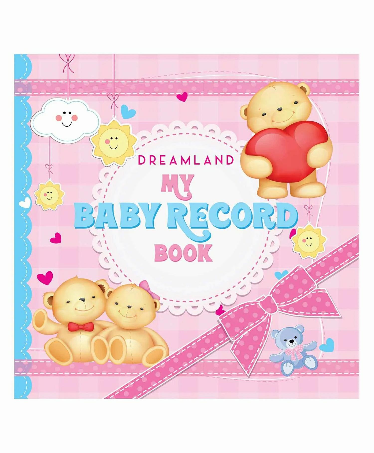 Dreamland My Baby Record Book  |   Pregnancy & Parenting Books Pregnancy & Parenting Books Pregnancy & Parenting Books