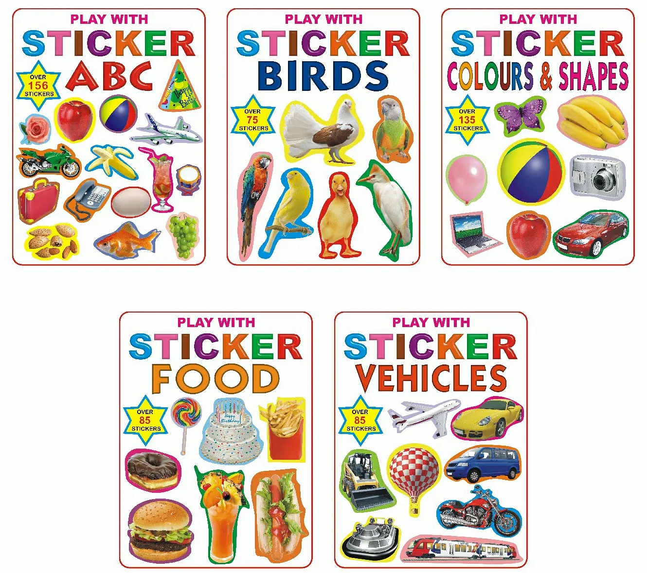 Dreamland Play With Sticker 5 Books Pack For Children – Abc, Birds, Colours & Shapes, Food, Vehicles  |   Sticker Books Sticker Books Sticker Books