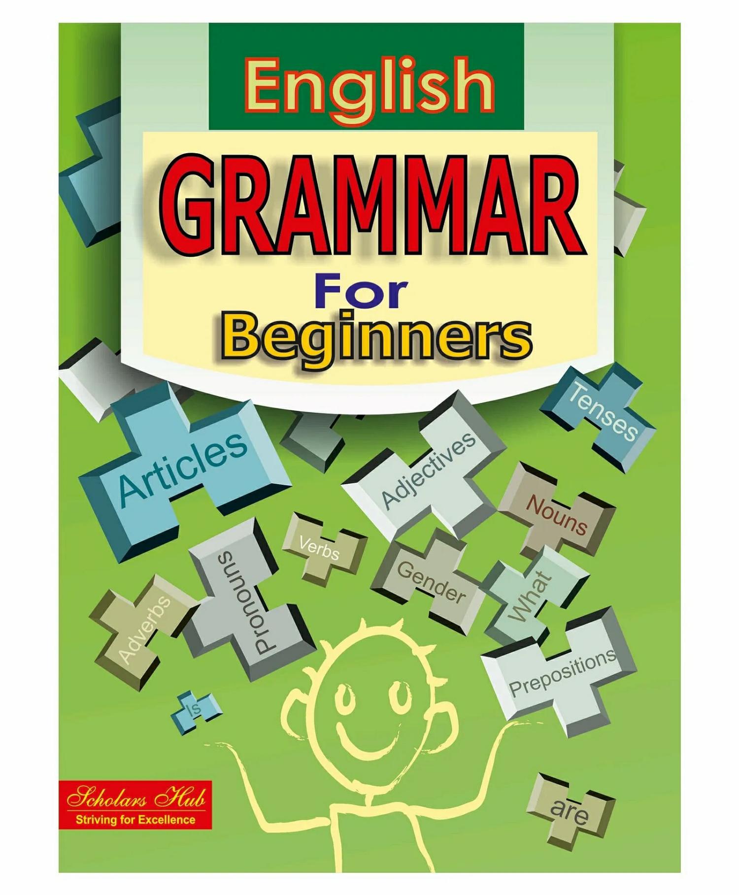 English Grammar For Beginners Book – English  |   Academic Books Academic Books Academic Books