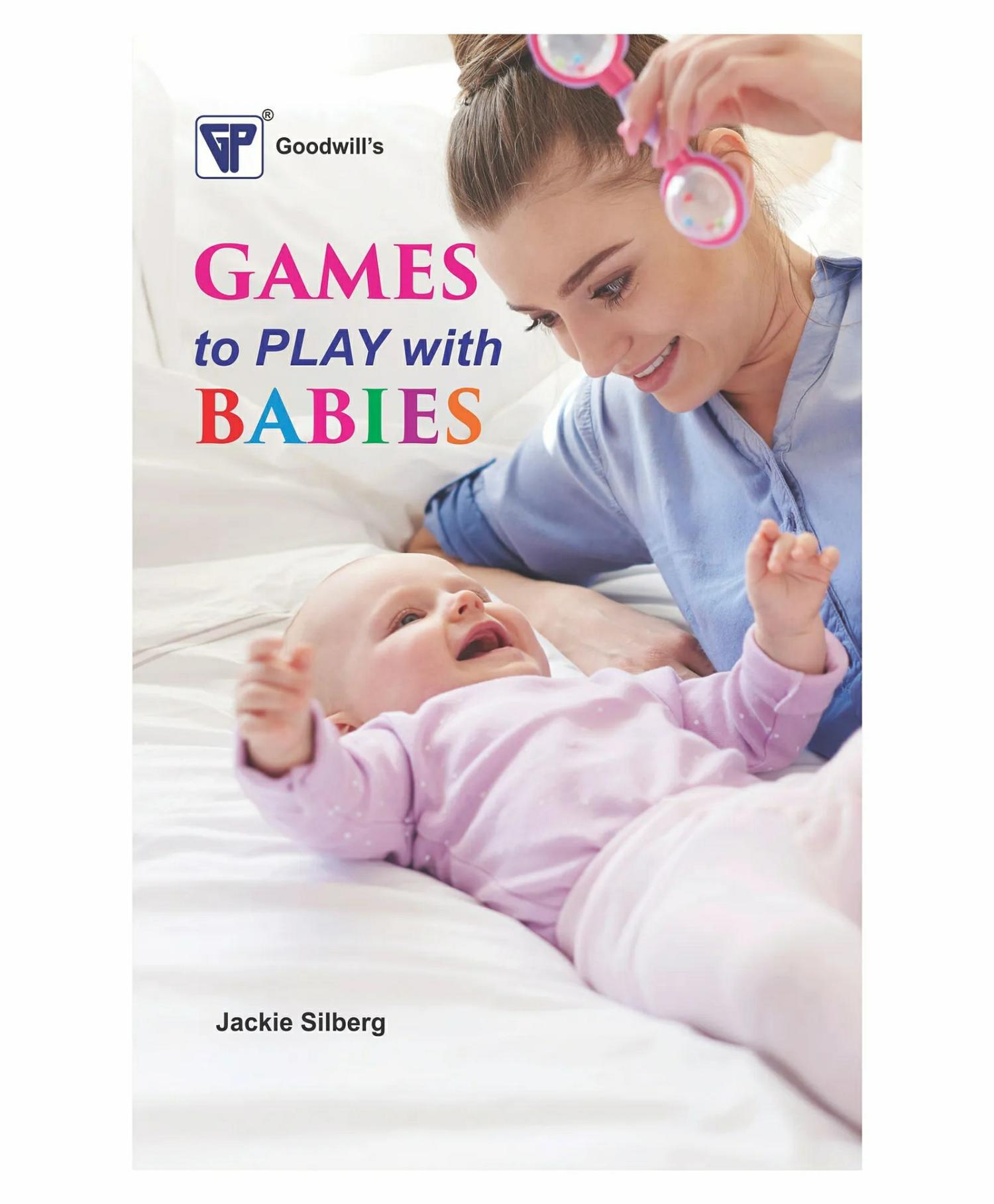 Goodwill Publishing House Games To Play With Babies – English  |   Pregnancy & Parenting Books Pregnancy & Parenting Books Pregnancy & Parenting Books