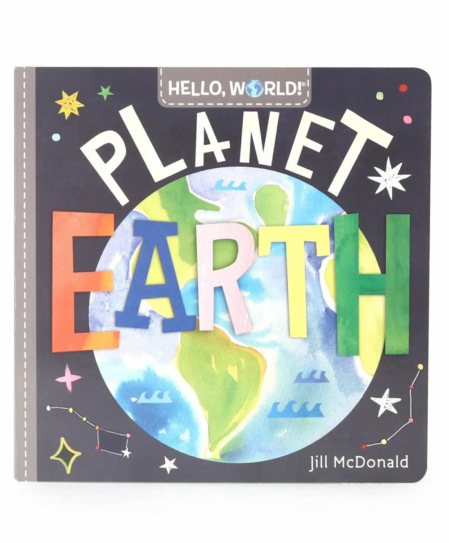 Hello World Planet Earth Board Book By Jill Mcdonald – English  |   Board Books Board Books Board Books