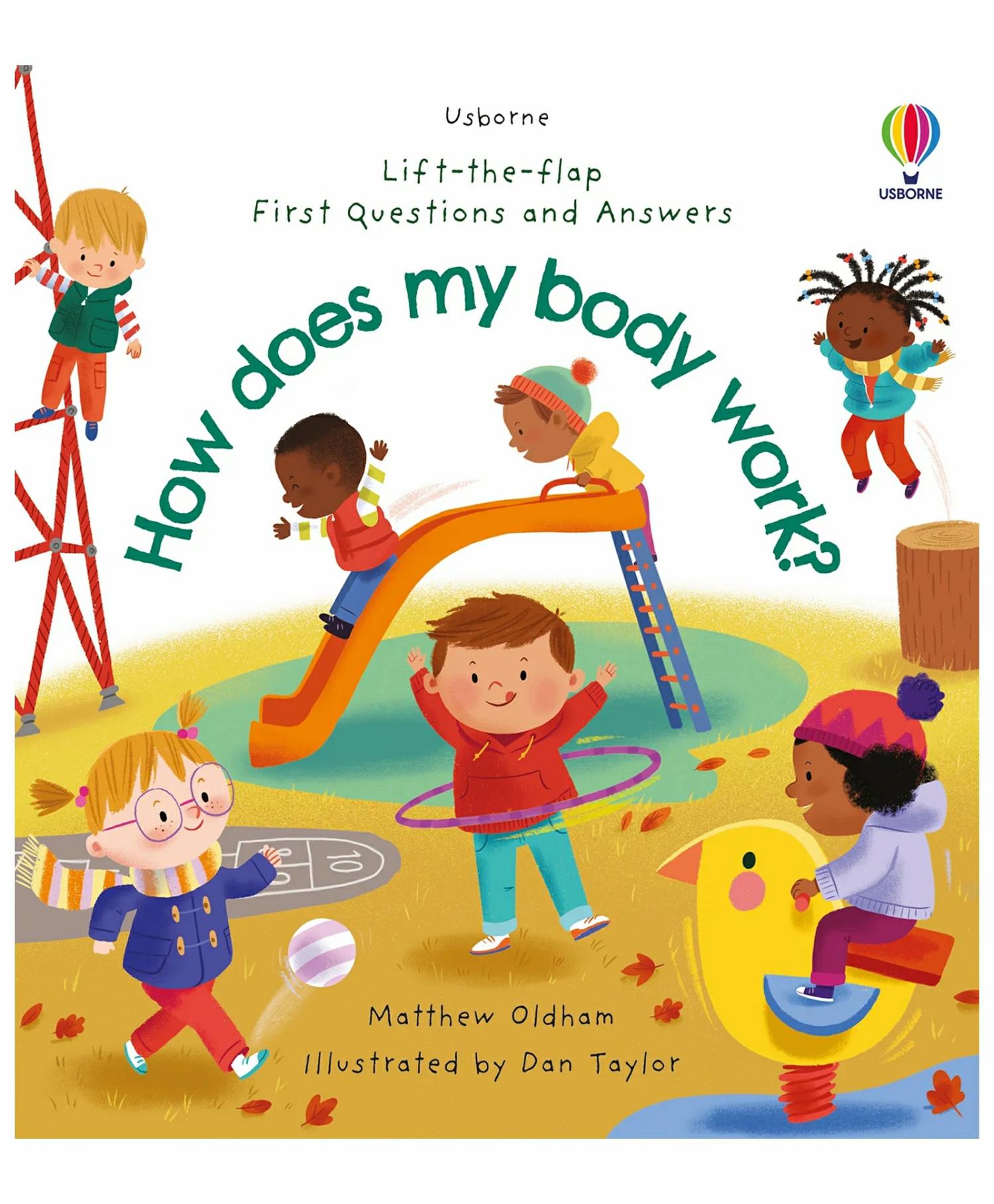 Lift The Flap First Questions And Answers How Does My Body Work By Matthew Oldham – English  |   Board Books Board Books Board Books