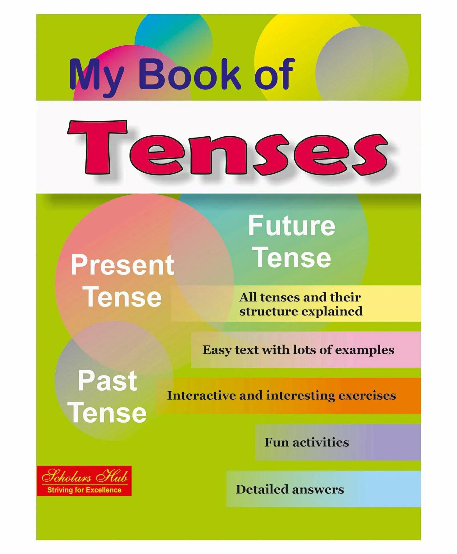 My Book Of Tenses – English  |   Academic Books Academic Books Academic Books