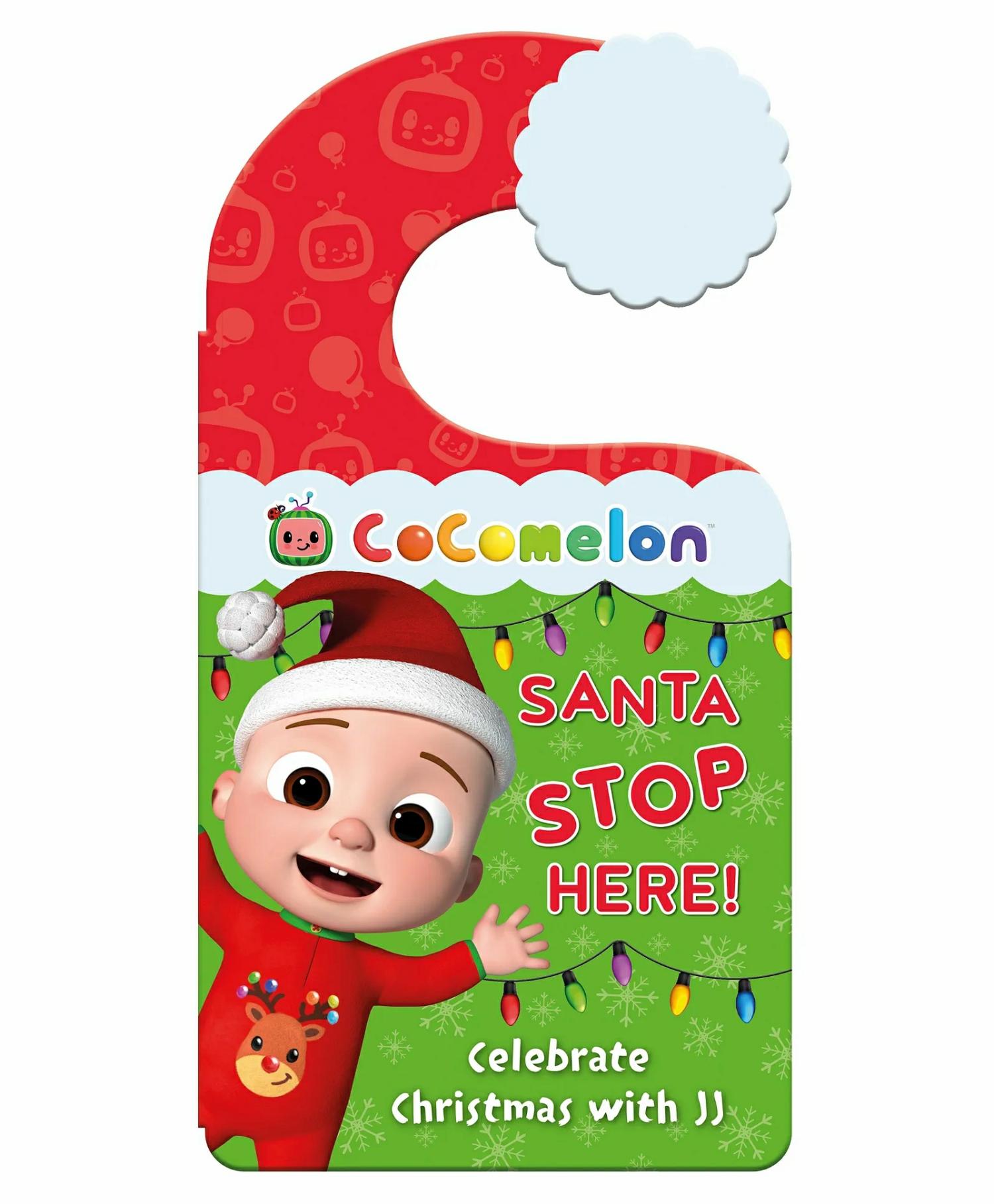 Official Cocomelon Santa Stop Here Celebrate Christmas With Jj And Family With This Festive Book And Door Hanger – English  |   Rhymes & Poetry Books Rhymes & Poetry Books Rhymes & Poetry Books