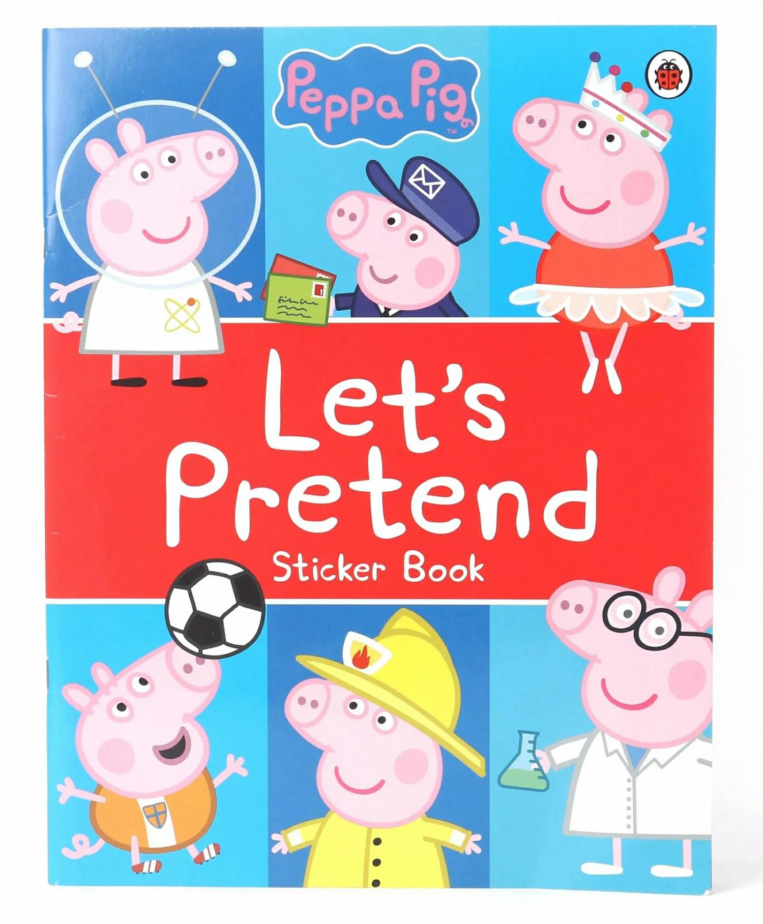 Peppa Pig Lets Pretend Sticker Book – English  |   Sticker Books Sticker Books Sticker Books