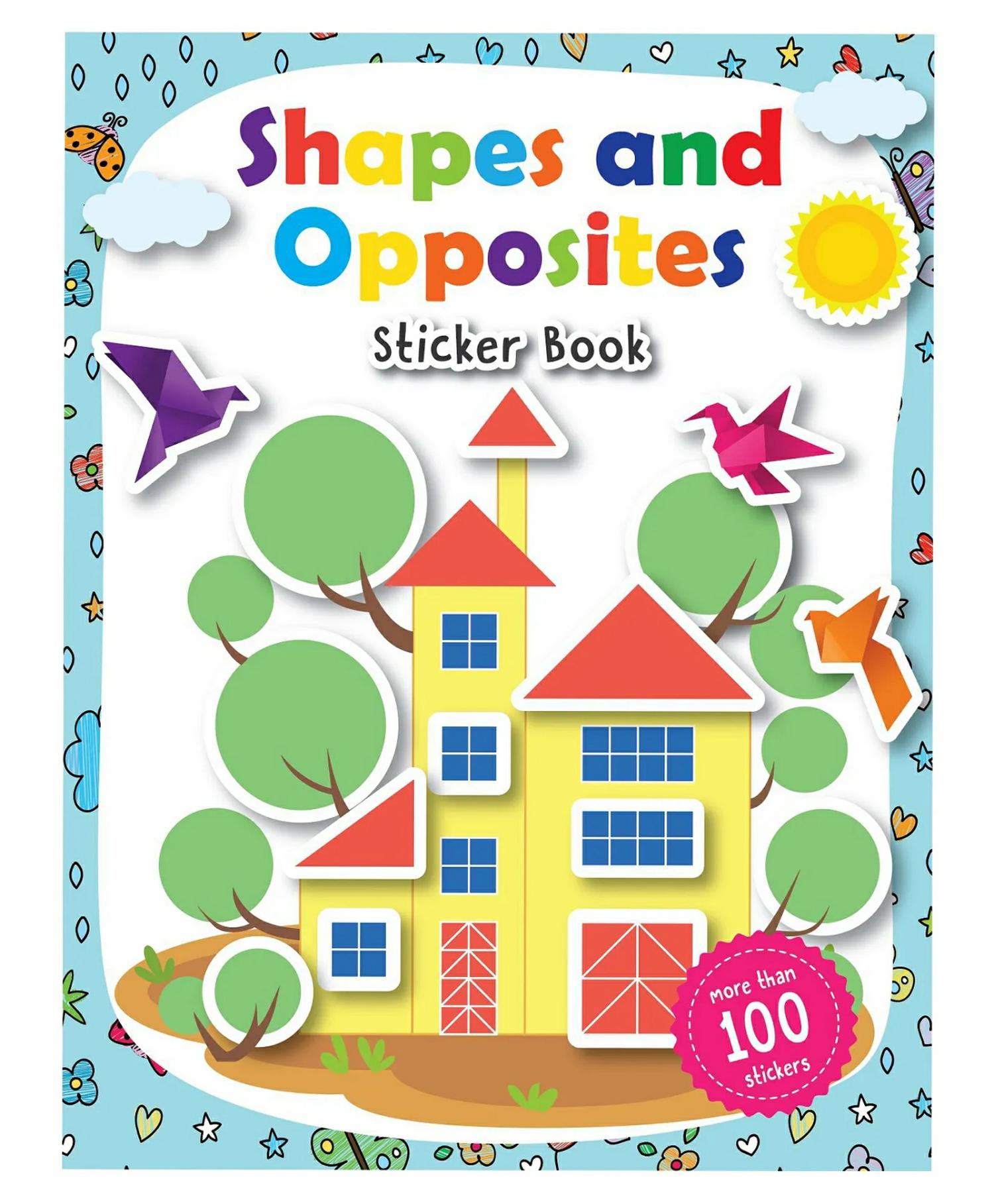 Shapes And Opposites Sticker Book – English  |   Sticker Books Sticker Books Sticker Books