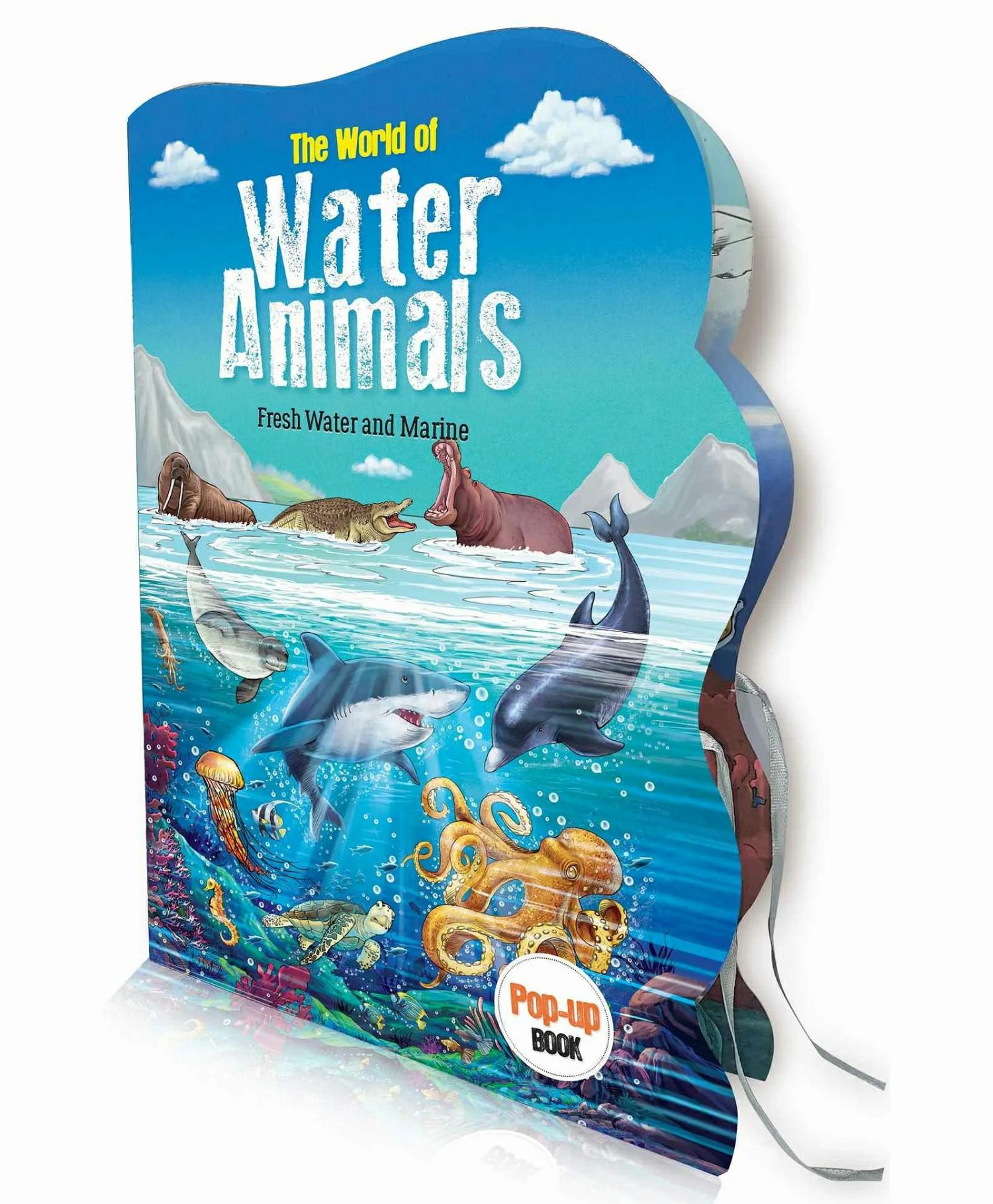 The World Of Water Animals Fresh Water & Marine Pop Up Book – English  |   Board Books Board Books Board Books