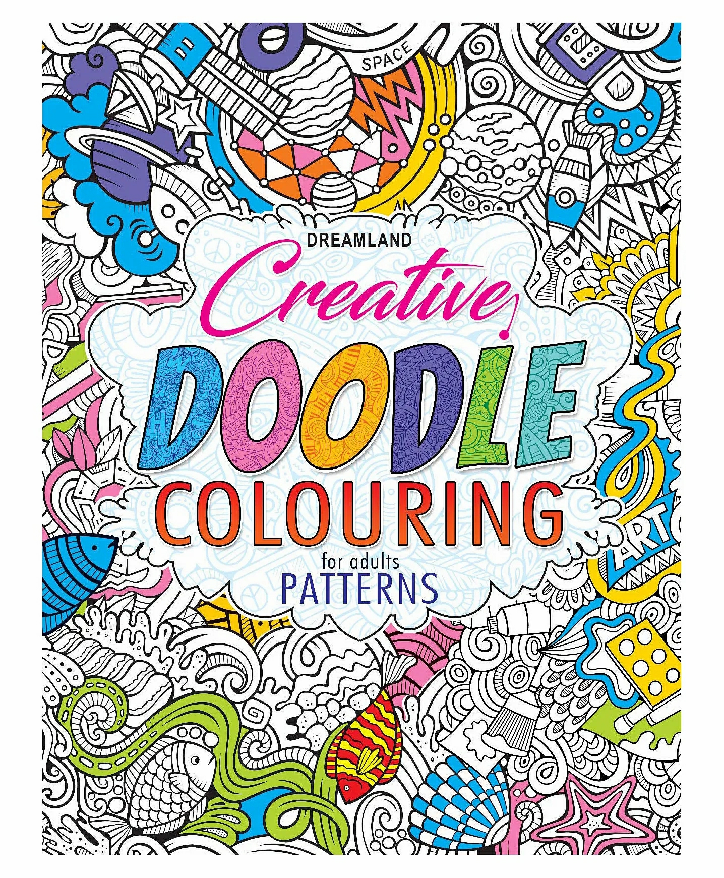 Dreamland Patterns – Creative Doodle Colouring Book For Beginners And Adults  |   Crafts, Hobbies & Activity Books Crafts, Hobbies & Activity Books Crafts